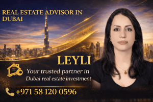 Professional Real Estate Consultant in Dubai | Buy & Invest Smartly with Leyli